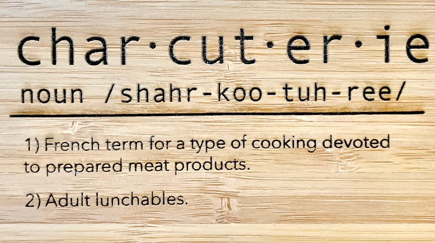 Char-cut-er-ie Board